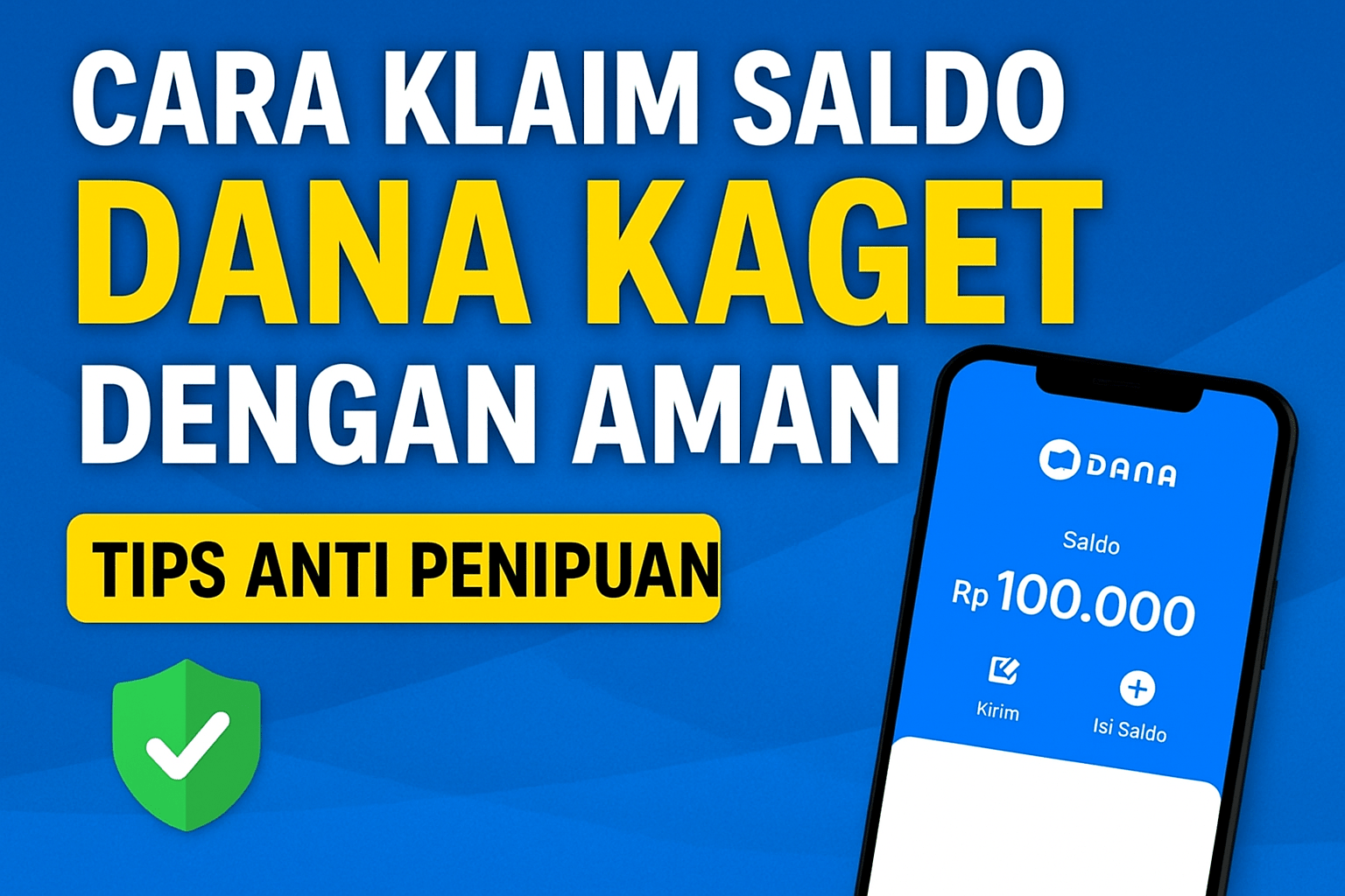 Cara Klaim Saldo Dana Kaget dengan Aman Tips Anti Penipuan & Gadget Murah Pendukung